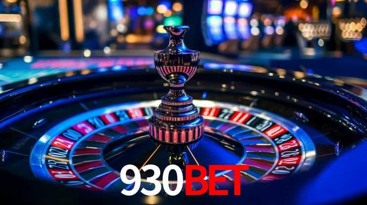 930bet: Jogos de Caça-Níqueis-Altas Recompensas, Roleta-Velocidade, Blackjack-Desafios Máximos